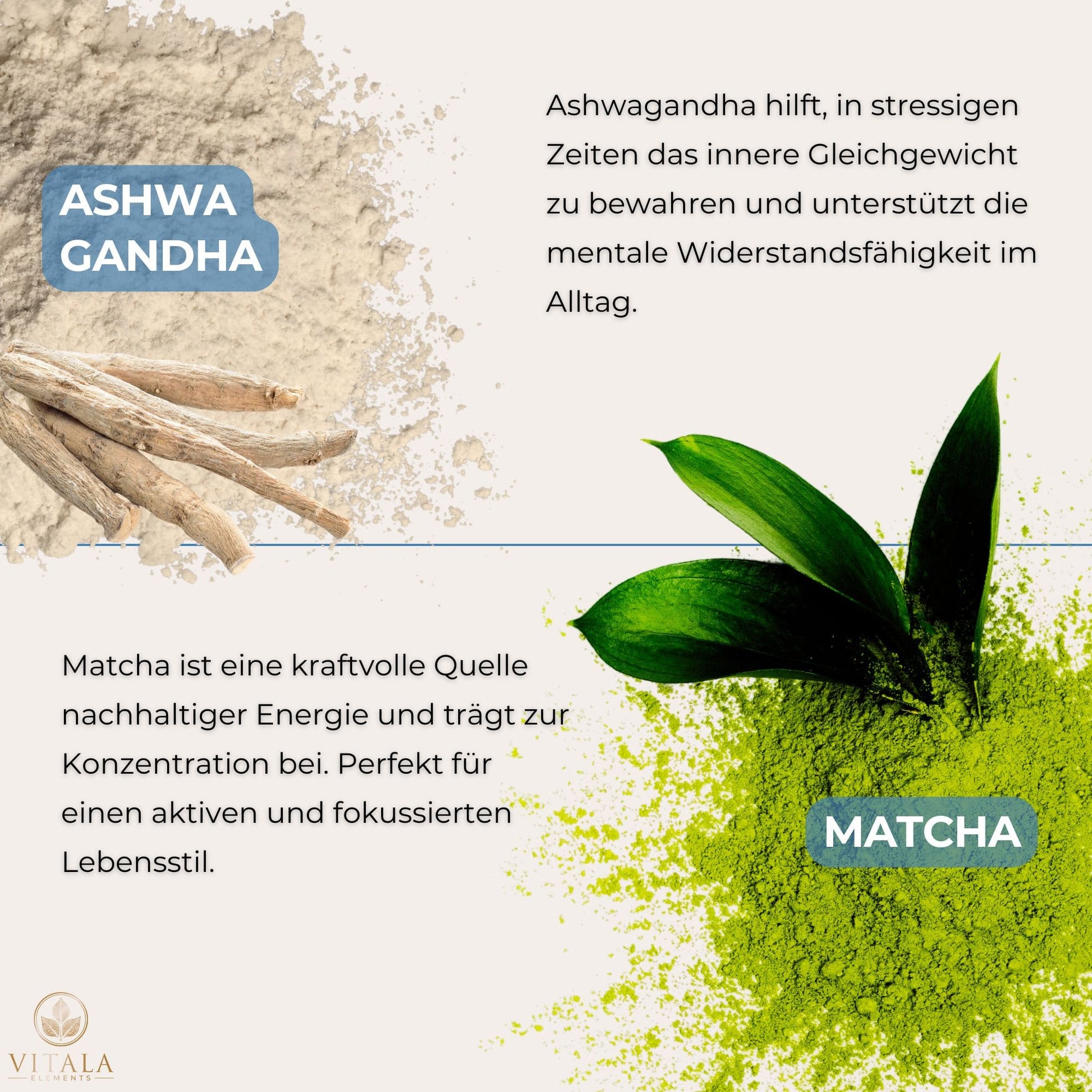 CALM+ von VITALA Elements enthält eine sorgfältig abgestimmte Mischung aus Ashwagandha und Matcha – zwei natürliche Wirkstoffe mit stressreduzierenden und konzentrationsfördernden Eigenschaften. Diese pflanzliche Nahrungsergänzung unterstützt das Nervensystem, verbessert das allgemeine Wohlbefinden und sorgt für innere Ausgeglichenheit.